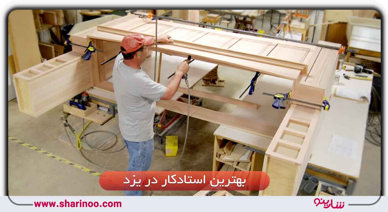ویژگی‌های بهترین استادکار کابینت در یزد
